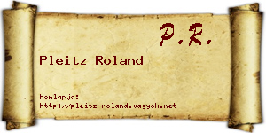 Pleitz Roland névjegykártya